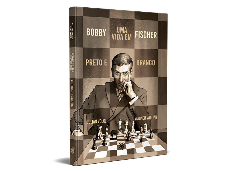 BOBBY FISCHER - UMA VIDA EM PRETO E BRANCO